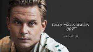 Billy Magnussen, As The World Turns, Bond 25