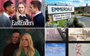 EastEnders, Emmerdale, Hollyaoks, General Hospital, The Bold and the Beautiful, Days of our Lives, The Young and the Restless
