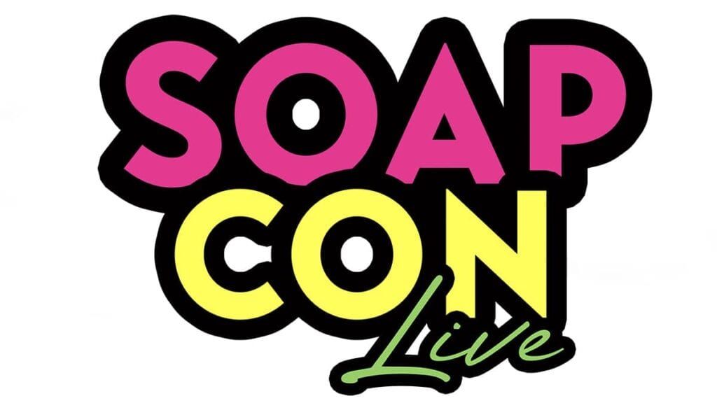 Soap Con Live, #SoapConLive, #SoapCon, Soap Con