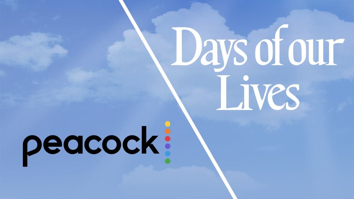 Full Episodes of 'Days of our Lives' to Stream Exclusively on Peacock