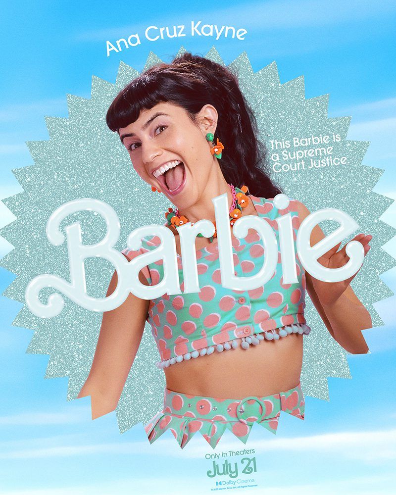 Ana Cruz Kayne, Barbie, Barbie Movie, Warner Bros. Pictures, #Barbie, #BarbieMovie