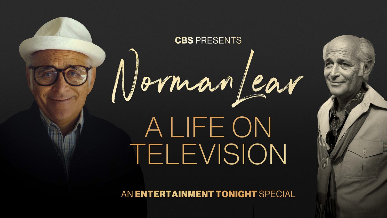 Norman Lear, Norman Lear: A Life on Television, Entertainment Tonight, An Entertainment Tonight Special, All in the Family, Sanford and Son, Maude, Good Times, One Day at a Time, The Jeffersons