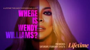 Wendy Williams, Where is Wendy Williams?, The Wendy Williams Experience, The Wendy Williams Show, Wendy Show, Wendy, #WendyWilliams, #Wendy, Lifetime, Documentary, Doc