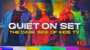 Investigation Discovery, ID, Quiet on Set: The Dark Side of Kids TV, Nickelodeon