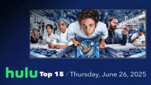 The Bear, Hulu Top 15 Today, June 26, 2025
